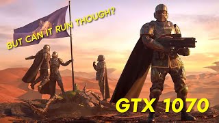 Can a GTX 1070 run Helldivers 2 [upl. by Vergos600]