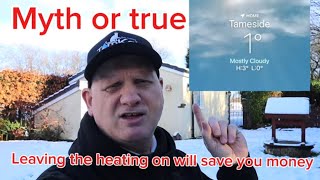 It is cheaper to leave your heating on 247 true or myth [upl. by Annodal]