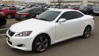 Lexus Certified Pre Owned White 2012 IS 250C 2dr Hardtop Convertible  Calgary Edmonton [upl. by Enawd]