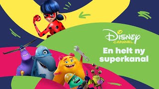 Disney Channel Norge En helt ny superkanal [upl. by Shelby]