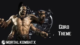 Mortal Kombat X  Goro Dragon Fang Theme [upl. by Ttenrag]