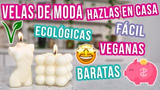 VELAS DE MODA ¡MUY FÁCIL  EN VERSIÓN ECOLÓGICA Y VEGANA  Mixi [upl. by Amalia]