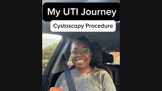 My UTI Journey Cystoscopy Procedure what to expect [upl. by Yelena]