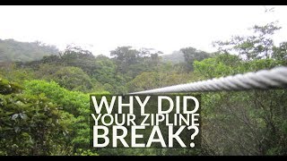 Zip Lines Break  But Why [upl. by Eade]