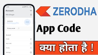 Zerodha Kite Me App Code Kya Hota Hai Zerodha App Code [upl. by Colfin]