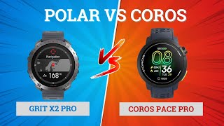 Coros Pace Pro vs Polar Grit X2 Pro [upl. by Eramal]