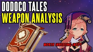 R5 DODOCO TALES WEAPON Analysis  Best NEW F2P Option  Genshin Impact [upl. by Gusella863]