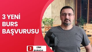 BUGÜN YENİ BURS BAŞVURULARI BAŞLADI 3 BURS VEREN KURUM VAR [upl. by Arelus177]