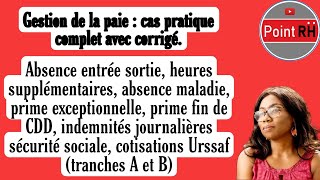 GESTION DE LA PAIE  CAS PRATIQUE COMPLET AVEC CORRIGÉ [upl. by Ahsilra]