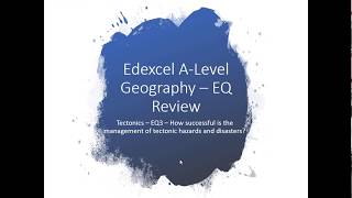 Edexcel ALevel Geography Tectonics EQ3 Review [upl. by Newhall144]