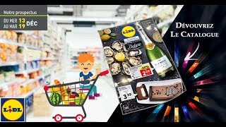 Lidl Catalogue Du 13 Au 19 Décembre 2017 Prospectus LIDL [upl. by Bergerac]