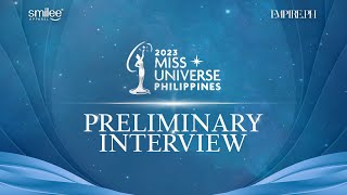 LIVE Preliminary Interview  Miss Universe Philippines 2023 [upl. by Leahcar69]