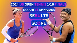 Sara Errani vs Diana Shnaider Results amp Score 2024 US Open Tennis 116Finals [upl. by Hanni212]