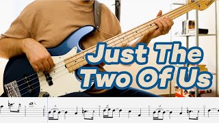 Bill Withers  Just The Two Of Us Bass cover with tabs chords sheet music [upl. by Ime885]