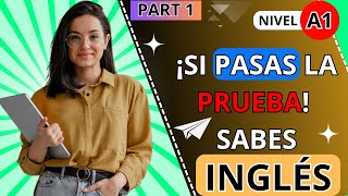 01 Examen de INGLÉS 📚 Demuestra tu nivel en todas las competencias del idioma  Nivel A1🚀 [upl. by Hoffert]