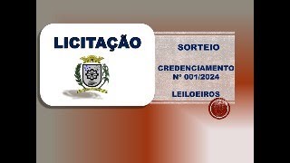 Sessão Pública de Sorteio Credenciamento de Leiloeiros Oficiais [upl. by Hogan]