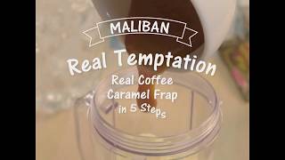 Maliban Real Temptation Real Coffee Caramel Frap [upl. by Adnotal]