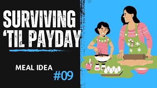 Surviving til Payday Meal 9  Budget Meal  Cost of Living Crisis [upl. by Lenneuq]