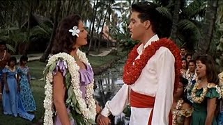 Elvis Presley  Blue Hawaii  Hawaiian Wedding Song [upl. by Raviv419]