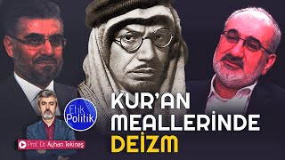 Kuran meallerinde Deizm  Prof Dr Ayhan TEKÄ°NEÅ [upl. by Giorgia625]