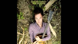 Matthew Barber  While Away [upl. by Kral]