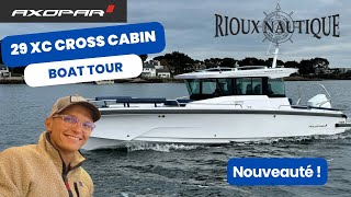 AXOPAR 29 XC CROSS CABIN boat tour en français 🇫🇷 350cv V10  Adventure Collection [upl. by Asirak545]