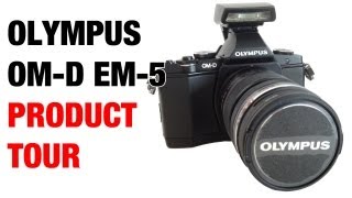 Olympus OMD EM5 Product amp Menu Tour [upl. by Whitebook]