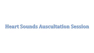 Heart Sounds Auscultation Session  Dr Hassan Habeeb [upl. by Meda732]