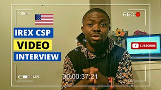 IREX CSP 2022 Video Interview Guide  How to Pass  Community Solutions Programs  Youth Fellowship [upl. by Turpin]