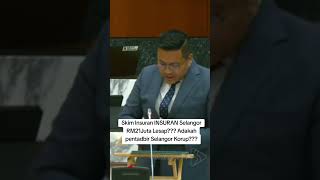 Skim Insuran Insan Selangor Lesap RM21juta [upl. by Abroms]