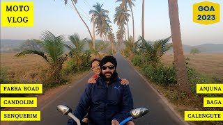 Parra Road  Candolim Beach  Sinquerim Beach  Anjuna Beach  Baga and Calangute Beach  Moto Vlog [upl. by Eachern]