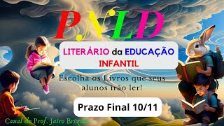 Como elaborar a ATA e fazer a escolha do PNLD Literário da Educação Infantil [upl. by Ycak]