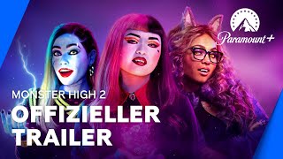 Monster High 2 Offizieller Trailer  Paramount Deutschland [upl. by Irihs]