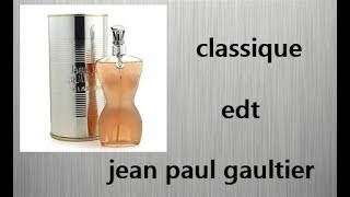 Classique edt jean paul gaultier resenha [upl. by Adihahs]