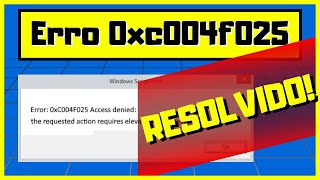 Como resolver o Erro 0xc004f025 3 Soluções [upl. by Ynattir87]