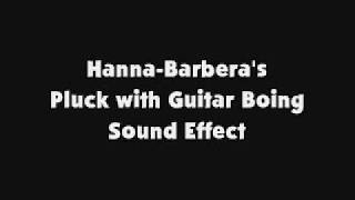 Hanna Barberas Pluck with Guitar Boing Sound Effect [upl. by Demp]