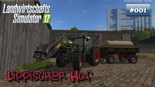 Ls17 Lippischer Hof  001  Entspannt durch Starten  Lets Play Ls17 [upl. by Xeno]