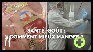 Santé goût  comment mieux manger [upl. by Mariano]