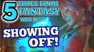 5 Times Final Fantasy Was Just SHOWING OFF [upl. by Chadbourne]