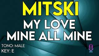 Mitski  My Love Mine All Mine  Karaoke Instrumental  Male [upl. by Arne496]