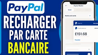 Comment Mettre De Largent Sur Paypal Par Carte Bancaire 2024 [upl. by Nitza]