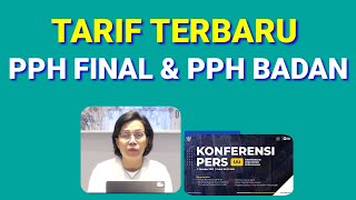 TARIF PPH FINAL DAN PPH BADAN  Konferensi Pers RUU HPP [upl. by Urban583]