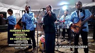 ORQUESTA FENDERS BAND EN VIVO 2024 [upl. by Baras]