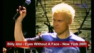 Billy Idol  Eyes Without A Face  New York 2001 [upl. by Anahsak]