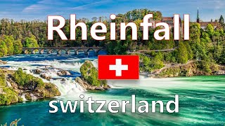 Rheinfall 🇨🇭Switzerland 4K  The most beautiful waterfall and the largest waterfall in Europe [upl. by Yrmac]