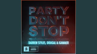 Party Dont Stop [upl. by Ennylcaj]