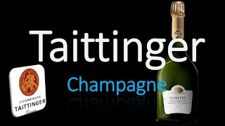 Everything You NEED to KNOW about Taittinger  Champagne Facts amp French Pronunciation [upl. by Gudrun]