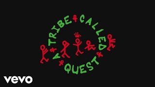 A Tribe Called Quest  We The People Official Lyric Video [upl. by Ahsenrad642]