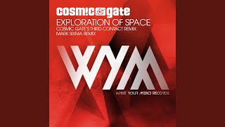 Exploration of Space Cosmic Gates Third Contact Remix [upl. by Rehpotsirahc79]