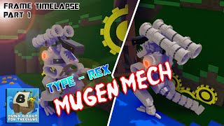 MUGEN MECH TYPE REX FRAME  PART 1  BABFT [upl. by Becket]